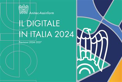 Il Digitale in Italia 2024       - Previsioni 2024-2027