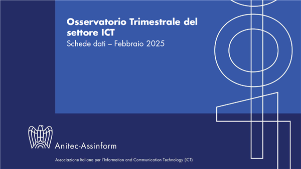 Osservatorio Trimestrale del settore ICT (Febbraio 2025)
