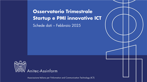 Osservatorio Trimestrale  - Startup e PMI innovative ICT