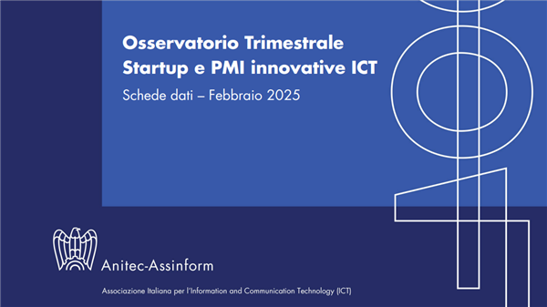 Osservatorio Trimestrale  - Startup e PMI innovative ICT (Febbraio 2025)