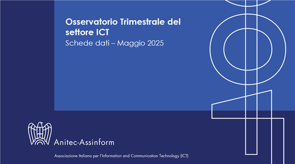 Osservatorio Trimestrale del settore ICT (Maggio 2025)