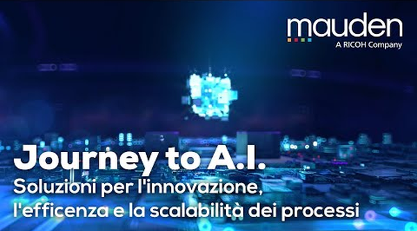 Mauden Journey to A.I. - Soluzioni per l'innovazione, l'efficenza e la scalabilità dei processi