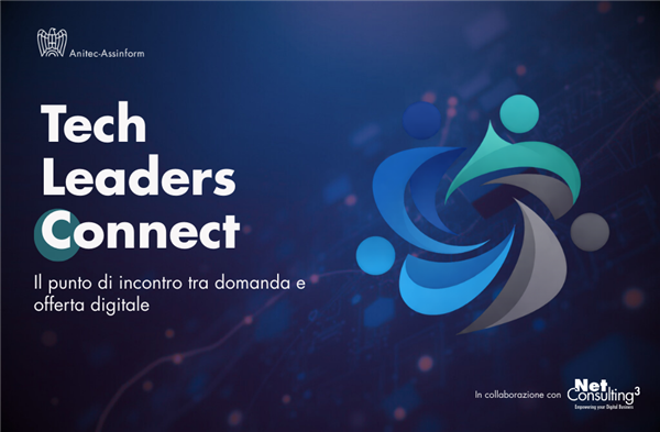 Tech Leaders Connect: nasce il progetto di Anitec-Assinform su domanda e offerta ICT